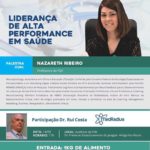 Palestra Liderança de Alta Performance - Nazareth Ribeiro