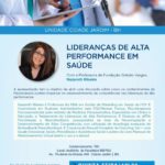 Palestra Lideranças de Alta Performance em Saúde - Nazareth Ribeiro